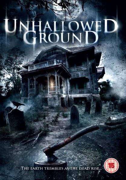 مشاهدة فيلم Unhallowed Ground مترجم مشاهدة فيلم Unhallowed Ground مترجم