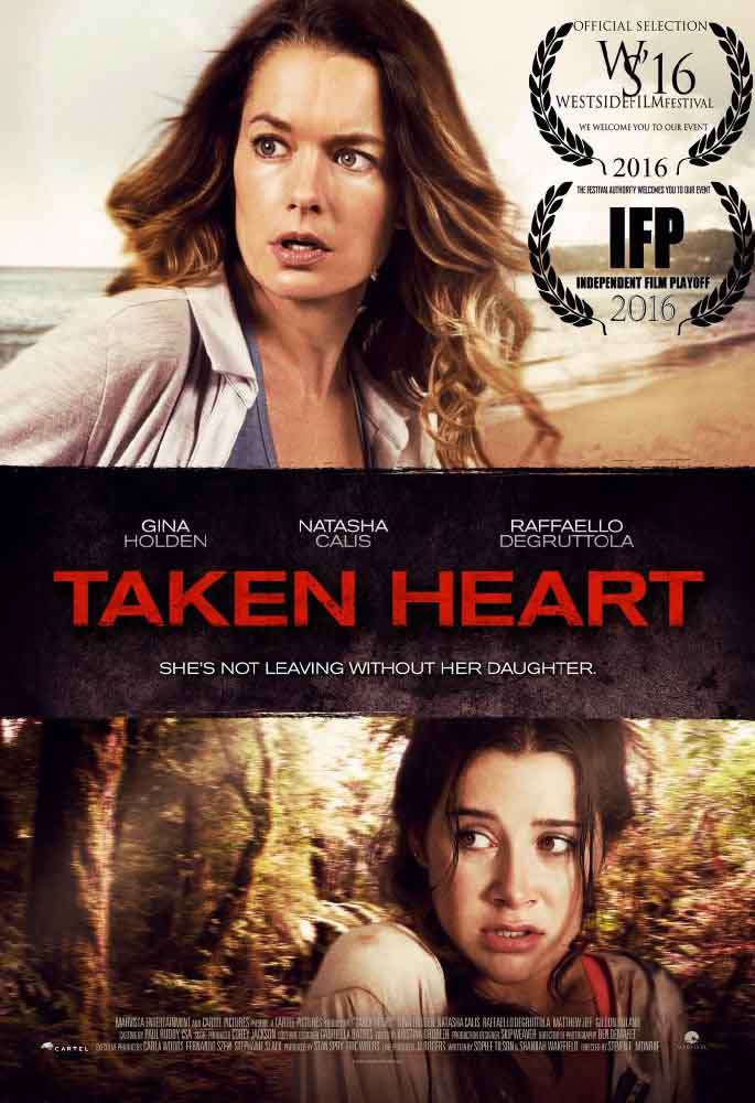 مشاهدة فيلم Taken Heart 2017 مترجم مشاهدة فيلم Taken Heart 2017 مترجم