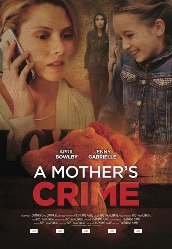 مشاهدة فيلم A Mother's Crime 2017 مترجم مشاهدة فيلم A Mother's Crime 2017 مترجم