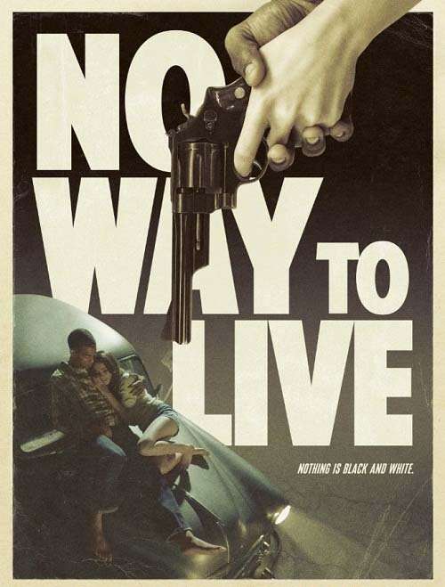 مشاهدة فيلم No Way to Live 2016 مترجم مشاهدة فيلم No Way to Live 2016 مترجم