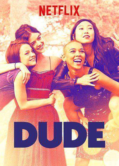 مشاهدة فيلم Dude 2018 مترجم مشاهدة فيلم Dude 2018 مترجم