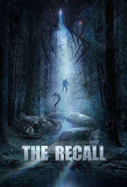 مشاهدة فيلم The Recall 2017 مترجم مشاهدة فيلم The Recall 2017 مترجم