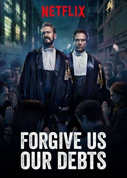 مشاهدة فيلم Forgive Us Our Debts 2018 مترجم مشاهدة فيلم Forgive Us Our Debts 2018 مترجم