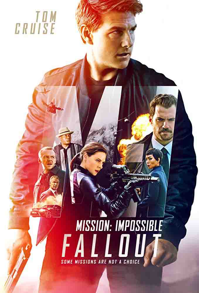 Mission: Impossible - Fallout Mission: Impossible - Fallout