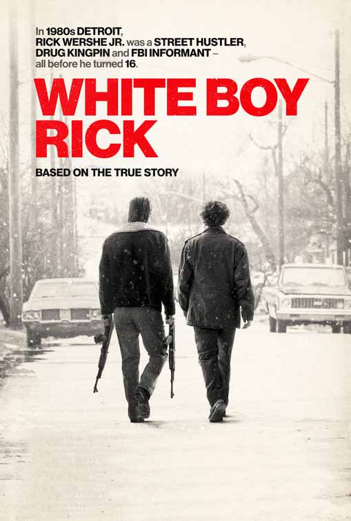 مشاهدة فيلم White Boy Rick 2018 مترجم مشاهدة فيلم White Boy Rick 2018 مترجم