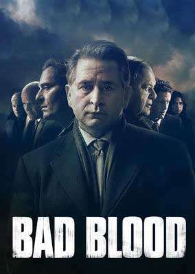 مشاهدة مسلسل Bad Blood الموسم 1 الحلقة 1 مشاهدة مسلسل Bad Blood الموسم 1 الحلقة 1