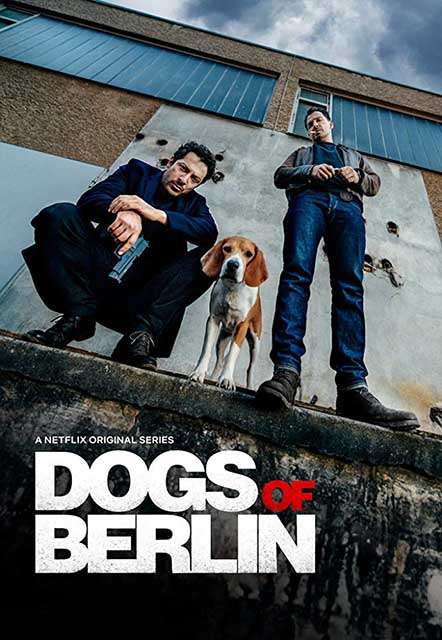 مشاهدة مسلسل Dogs of Berlin الموسم 1 الحلقة 3 مشاهدة مسلسل Dogs of Berlin الموسم 1 الحلقة 3