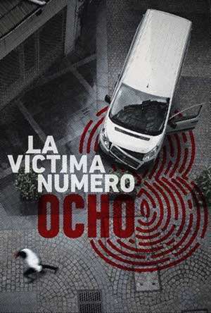 8 Victim Number موسم 1 الحلقة 2 8 Victim Number موسم 1 الحلقة 2