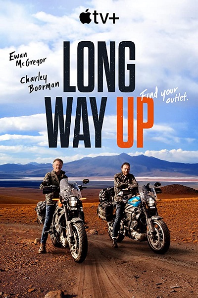 Long Way Up الموسم 1 الحلقة 6 Long Way Up الموسم 1 الحلقة 6