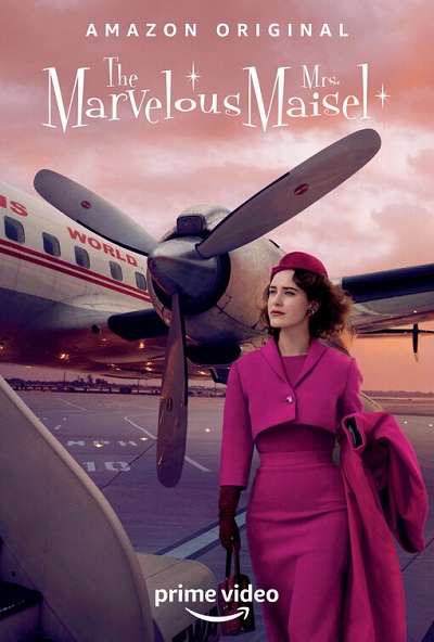 مسلسل The Marvelous Mrs. Maisel مسلسل The Marvelous Mrs. Maisel