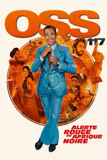 OSS 117: From Africa with Love OSS 117: From Africa with Love