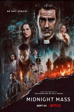 Midnight Mass الموسم 1 الحلقة 6 Midnight Mass الموسم 1 الحلقة 6
