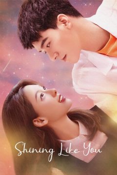 Shining Like You الموسم 1 الحلقة 12 Shining Like You الموسم 1 الحلقة 12