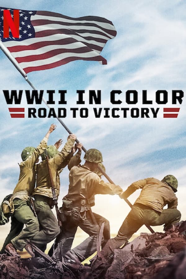 WWII in Color: Road to Victory الموسم 1 الحلقة 1 WWII in Color: Road to Victory الموسم 1 الحلقة 1