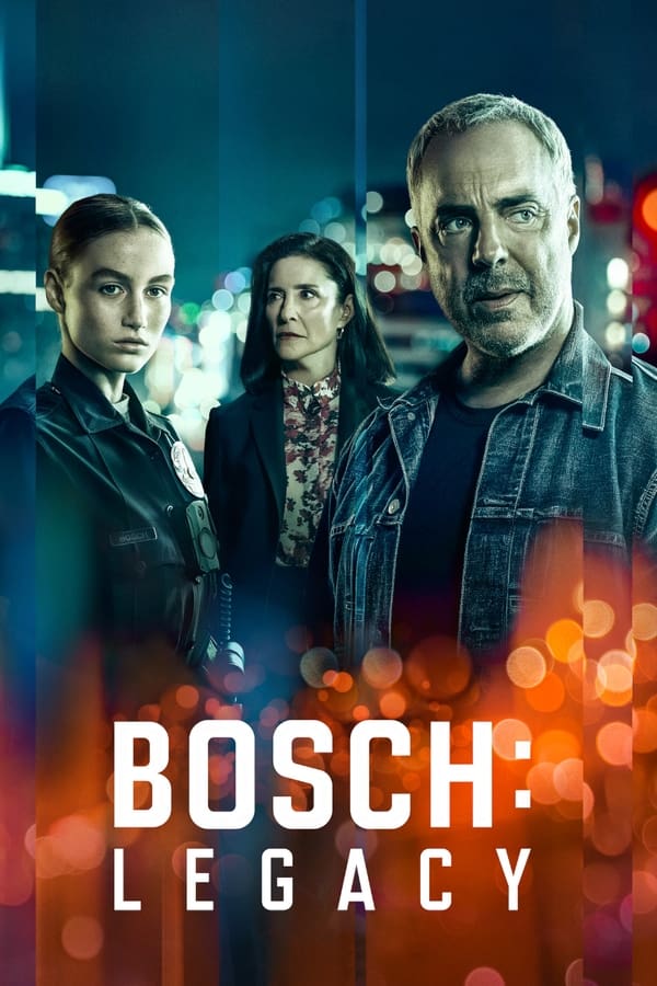 مسلسل Bosch: Legacy مسلسل Bosch: Legacy