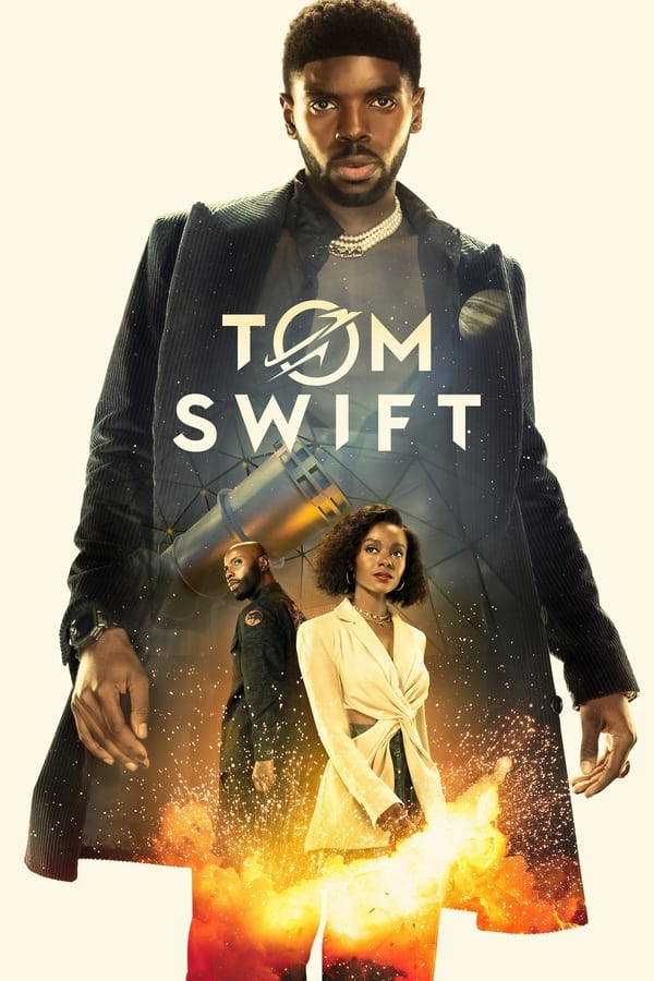 Tom Swift الموسم 1 الحلقة 8 Tom Swift الموسم 1 الحلقة 8