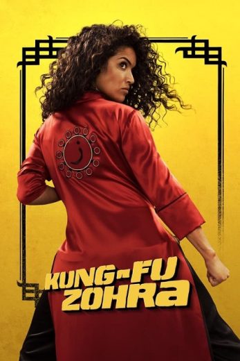 Kung Fu Zohra Kung Fu Zohra
