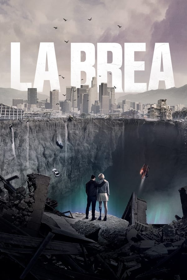 La Brea الموسم 2 الحلقة 2 La Brea الموسم 2 الحلقة 2