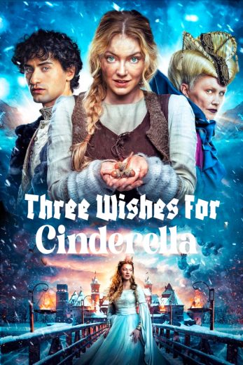 Three Wishes for Cinderella Three Wishes for Cinderella