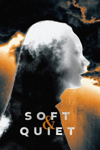 Soft & Quiet Soft & Quiet