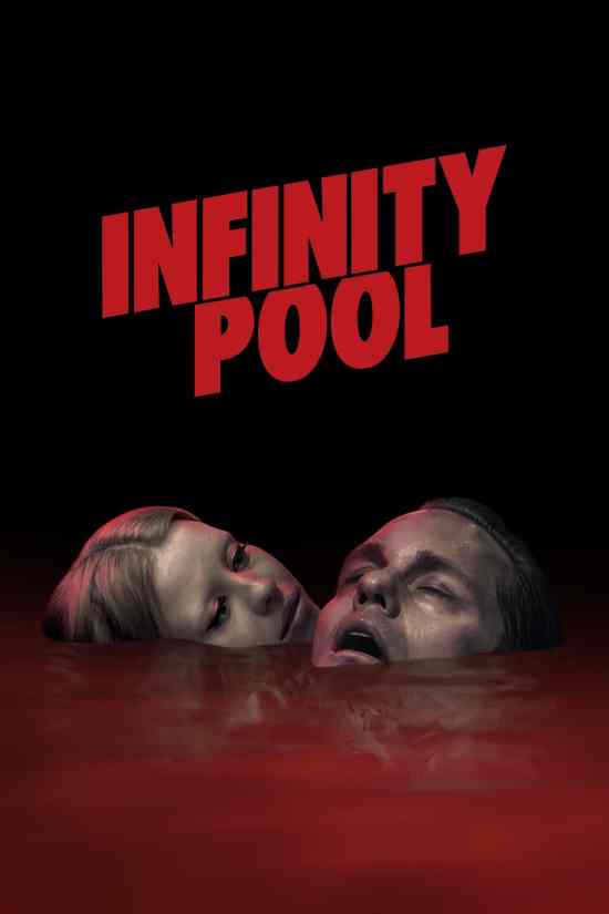 Infinity Pool Infinity Pool