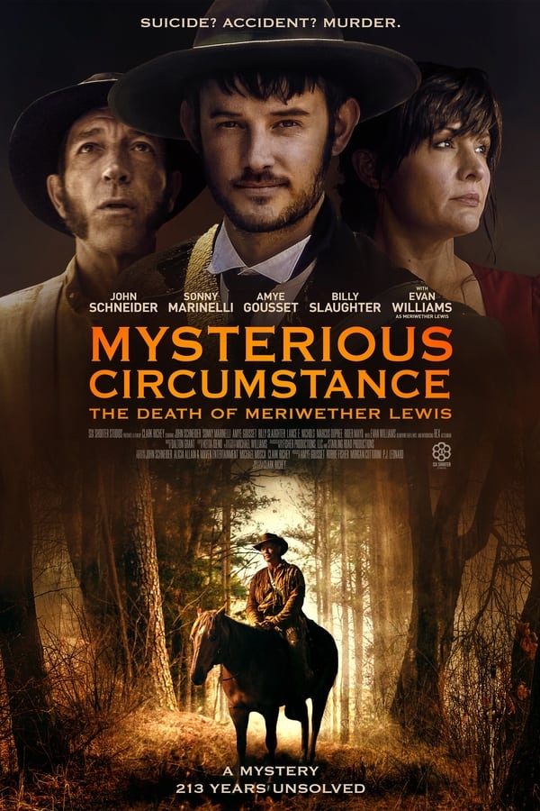 Mysterious Circumstance: The Death of Meriwether Lewis Mysterious Circumstance: The Death of Meriwether Lewis