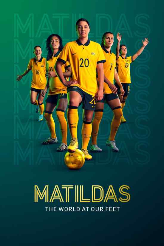 مسلسل Matildas: The World at Our Feet مسلسل Matildas: The World at Our Feet