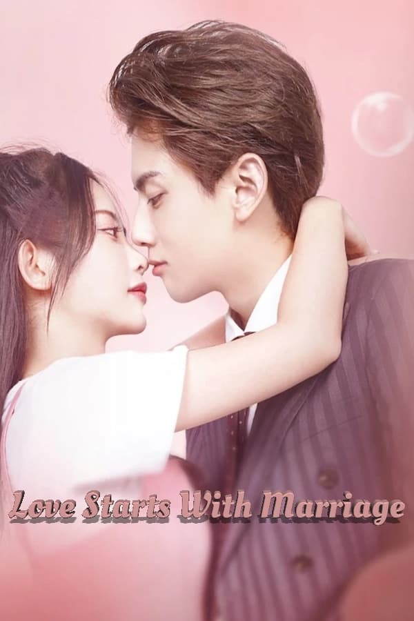 Love Starts With Marriage الموسم 2 الحلقة 19 Love Starts With Marriage الموسم 2 الحلقة 19