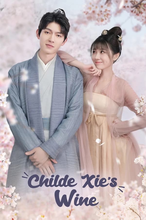 Childe Xie’s Wine الموسم 1 الحلقة 16 Childe Xie’s Wine الموسم 1 الحلقة 16