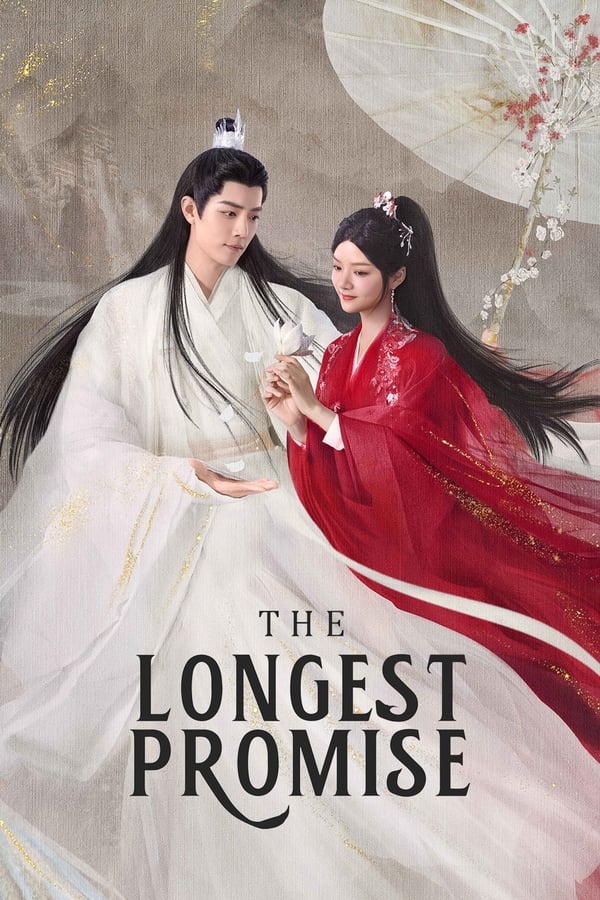 The Longest Promise الموسم 1 الحلقة 32 The Longest Promise الموسم 1 الحلقة 32