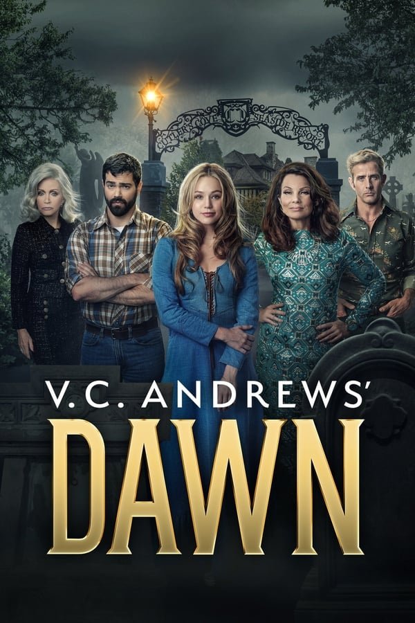 V.C. Andrews Dawn الموسم 1 الحلقة 1 V.C. Andrews Dawn الموسم 1 الحلقة 1
