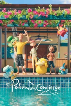 مسلسل Pokémon Concierge مسلسل Pokémon Concierge