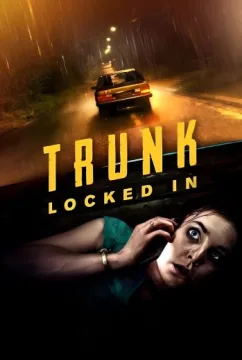 Trunk: Locked In Trunk: Locked In