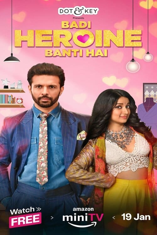 Badi Heroine Banti Hai Badi Heroine Banti Hai