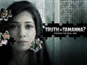 Truth or Tamanna? Truth or Tamanna?