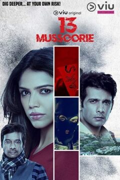 مشاهدة مسلسل 13 Mussoorie موسم 1 حلقة 2 مشاهدة مسلسل 13 Mussoorie موسم 1 حلقة 2